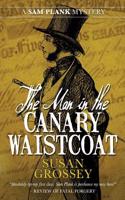 Man in the Canary Waistcoat