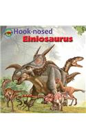 Hook-Nosed Einiosaurus