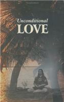 Unconditional Love, Volume One