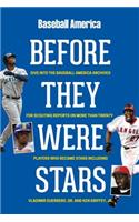 Baseball America's Before They Were Stars