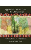 Appalachian Indian Trails of the Chickamauga