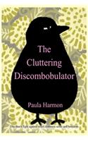 Cluttering Discombobulator