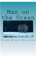 Man on the Ocean