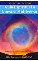 Guía Espiritual a Nuestro Multiverso