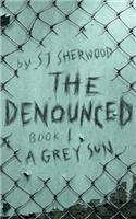 Denounced