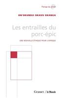 Les entrailles du porc-épic: (Partage Du Savoir)