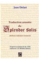 Traduction annotée du Splendor Solis