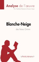 Blanche-Neige des frères Grimm (Analyse de l'oeuvre)