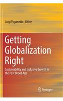 Getting Globalization Right