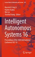 Intelligent Autonomous Systems 16