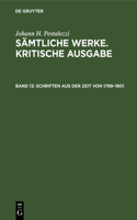 Schriften Aus Der Zeit Von 1799-1801