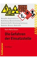Die Gefahren Der Einsatzstelle
