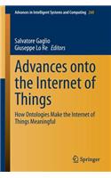 Advances Onto the Internet of Things