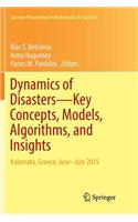 Dynamics of Disasters--Key Concepts, Models, Algorithms, and Insights