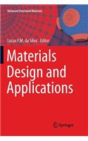 Materials Design and Applications: (65 Advanced Structured Materials)