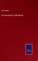 The Veterinarian's Vade Mecum