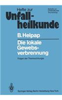 Die lokale Gewebsverbrennung