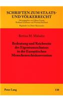 Bedeutung Und Reichweite Des Eigentumsschutzes in Der Europaeischen Menschenrechtskonvention