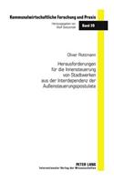 Herausforderungen Fuer Die Innensteuerung Von Stadtwerken Aus Der Interdependenz Der Außensteuerungspostulate