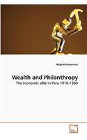 Wealth and Philanthropy