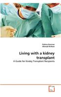 Living with a kidney transplant