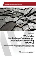 Weibliche Genitalverstümmelung/ Genitalbeschneidung (FGM/C)