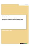 Automatic stabilizers for fiscal policy