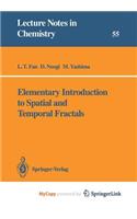 Elementary Introduction to Spatial and Temporal Fractals