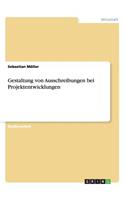 Gestaltung von Ausschreibungen bei Projektentwicklungen