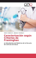 Caracterización según Criterios de Framinghan