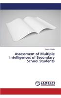 Assessment of Multiple Intelligences of Secondary School Students