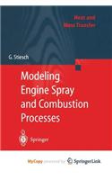 Modeling Engine Spray and Combustion Processes