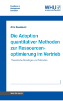 Adoption quantitativer Methoden zur Ressourcenoptimierung im Vertrieb