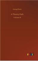 A Thorny Path