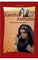 Xanthia Anthares: Die Löwin von Assur