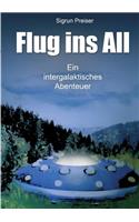 Flug Ins All - Ein Intergalaktisches Abenteuer