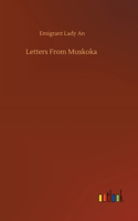 Letters From Muskoka