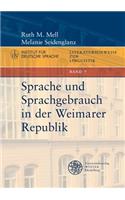 Sprache Und Sprachgebrauch in Der Weimarer Republik