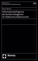 Informationsbefugnisse Der Bundesnetzagentur Im Telekommunikationsrecht