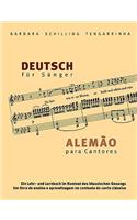 Deutsch Fur Sanger - Alemao Para Cantores