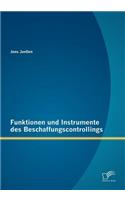 Funktionen und Instrumente des Beschaffungscontrollings