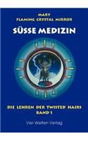 Süße Medizin, Band 1