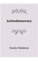 Aristodemocracy