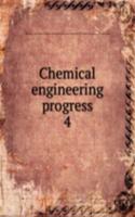 Chemical engineering progress