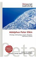 Adolphus Peter Elkin: (German)