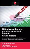 Métodos melhorados para a avaliação do diferido Ativos Fiscais