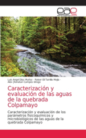 Caracterización y evaluación de las aguas de la quebrada Colpamayo