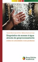 Diagnóstico do acesso à água através de geoprocessamento