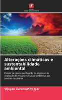 Alterações climáticas e sustentabilidade ambiental