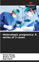 Heterotopic pregnancy